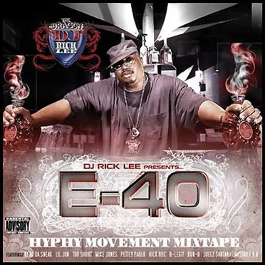 Hyphy Movement Mixtape by E‐40 - album cover
