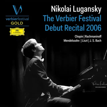 The Verbier Festival Debut Recital 2006 (Live)