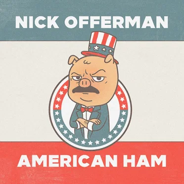 American Ham by Nick Offerman - album cover