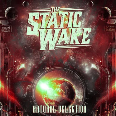 Natural Selection by The Static Wake - album cover
