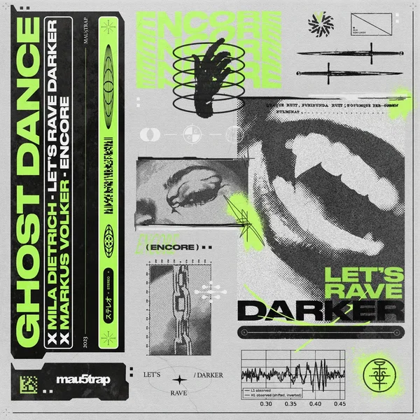 Let’s Rave Darker / Encore