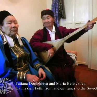 Kalmykian Archaic and Soviet Folk