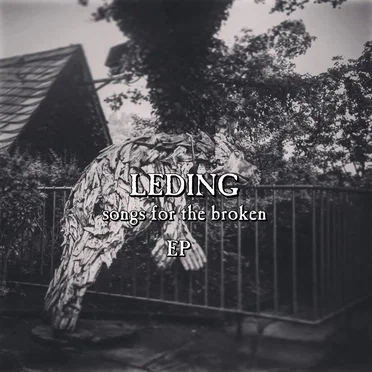 Songs for the Broken EP