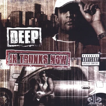 In Trunks Now by DEEP - album cover