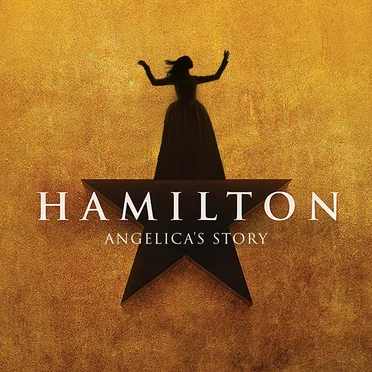 Hamilton: Angelica's Story