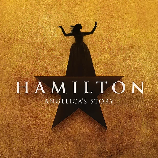 Hamilton: Angelica's Story