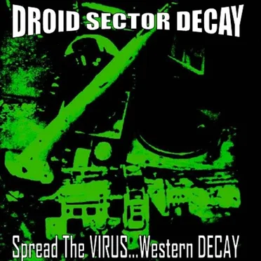 Spread The VIRUS... Western DECAY