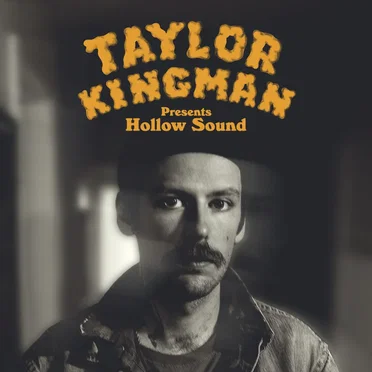Hollow Sound by Taylor Kingman - album cover