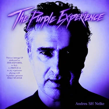 THE PURPLE EXPERIENCE by Andres SH Nelke - album cover