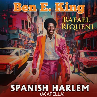 Spanish Harlem (Re-Recorded) [Acapella] - Single