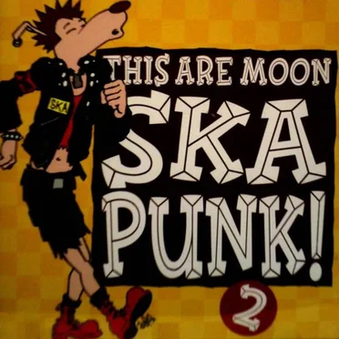 This Are Moon Ska Punk! 2 by Various Artists - album cover