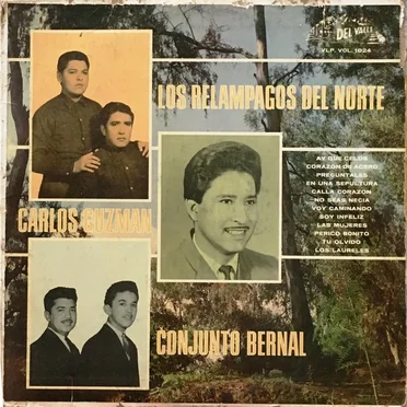 Los Relampagos del Norte, Carlos Guzman, Conjunto Bernal