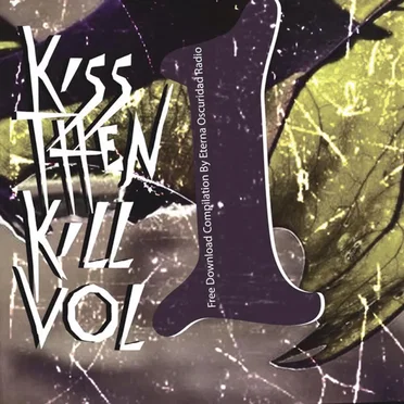 Kiss Then Kill Vol 1 by Various Artists - album cover