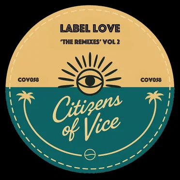 Label Love ‘The Remixes’, Vol. 2 by Various Artists - album cover
