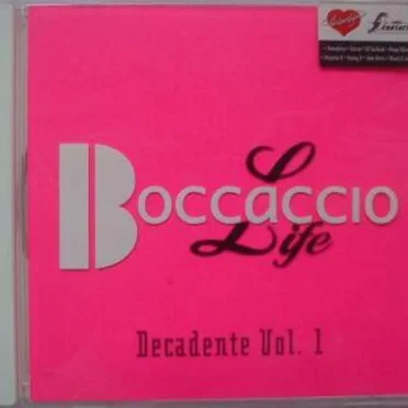 Boccaccio Life: Decadente, Volume 1 by Various Artists - album cover