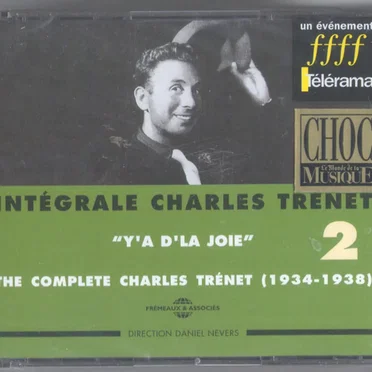 Intégrale Charles Trénet, Volume 2, 1934 – 1938 : « Y’a d’la joie »