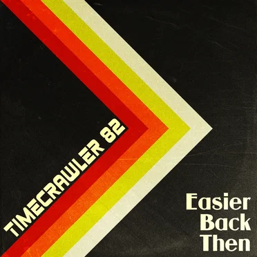 Easier Back Then