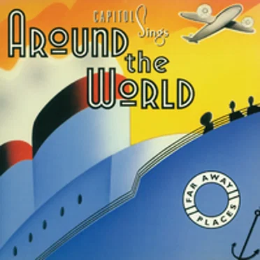 Capitol Sings Around the World: Far Away Places by Various Artists - album cover