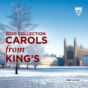 Carols From King’s (2020 Collection)