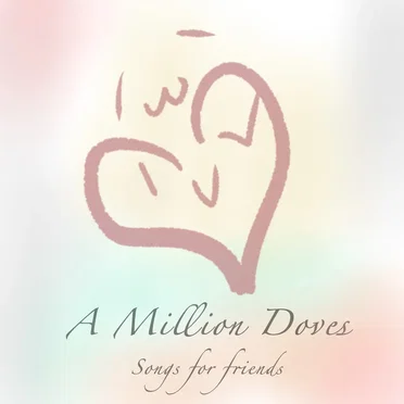 Songs for friends