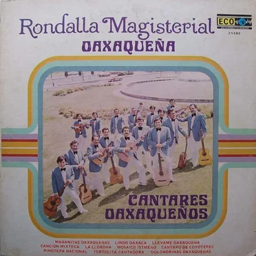 Cantares oaxaqueños by Rondalla Magisterial Oaxaqueña - album cover