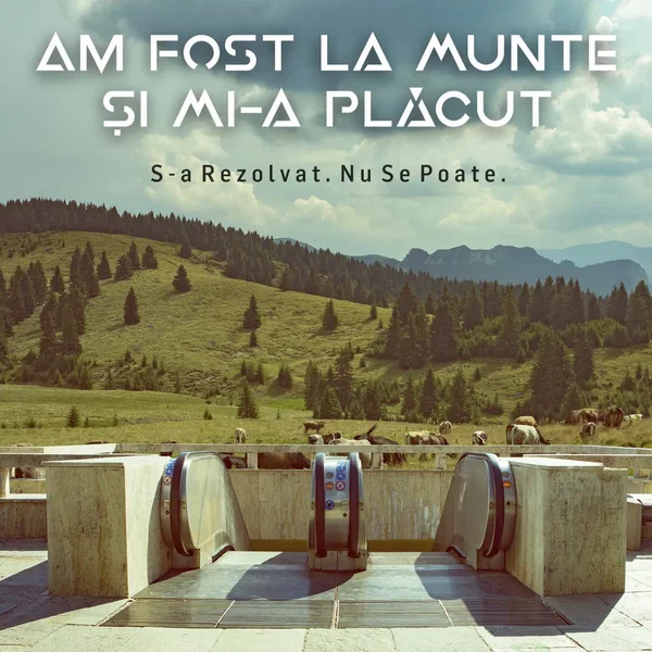 S-a Rezolvat. Nu Se Poate.