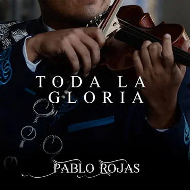 Toda la gloria