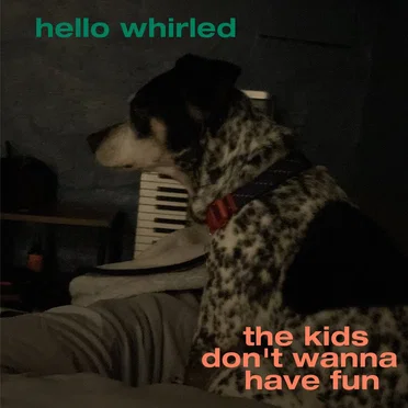 The Kids Don't Wanna Have Fun