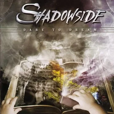 Dare to Dream by Shadowside - album cover