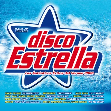 Disco estrella, Vol.9: Los auténticos éxitos del verano 2006 by Various Artists - album cover