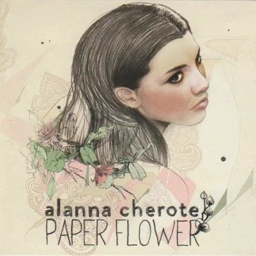 Paper Flower by Alanna Cherote - album cover