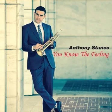 You Know the Feeling by Anthony Stanco - album cover