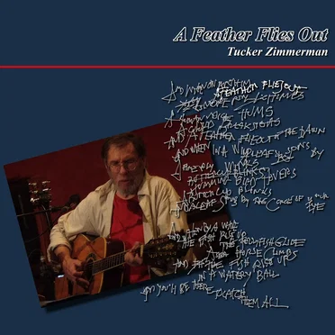 A Feather Flies Out by Tucker Zimmerman - album cover