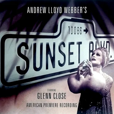 Sunset Boulevard: American Premiere Recording