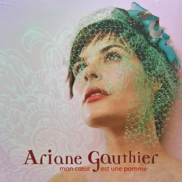 Mon cœur est une pomme by Ariane Gauthier - album cover