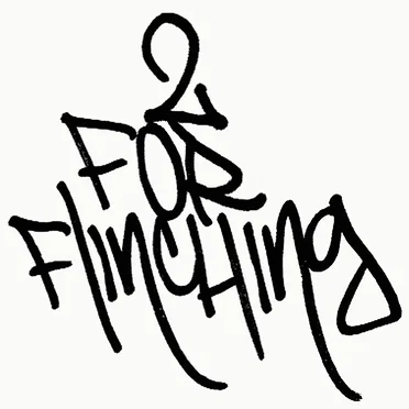 2 For Flinching