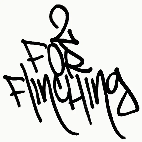 2 For Flinching