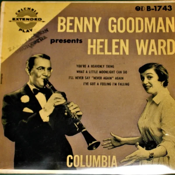 Benny Goodman Presents Helen Ward