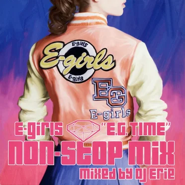 "E.G. TIME" non-stop mix Mixed by DJ Erie