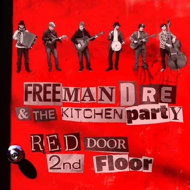 Red Door 2nd Floor by Freeman Dre & the Kitchen Party - album cover