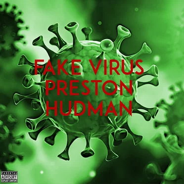 Fake Virus by Preston Hudman - album cover