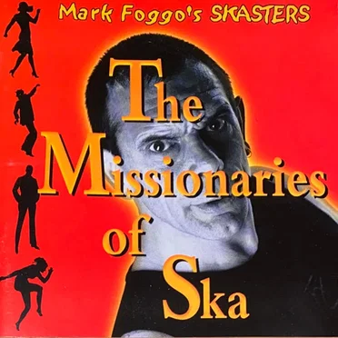 The Missionaries of Ska