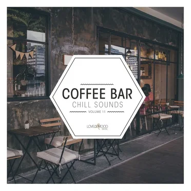 Coffee Bar Chill Sounds, Vol. 11 by Various Artists - album cover