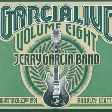 GarciaLive Volume Eight: November 23rd, 1991 Bradley Center