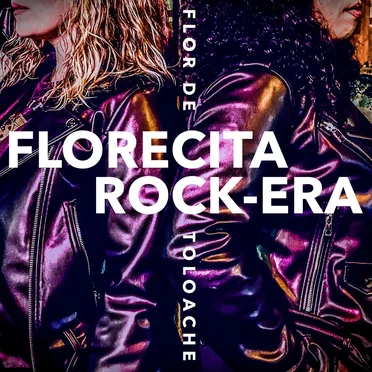 Florecita rock-era by Flor de Toloache - album cover
