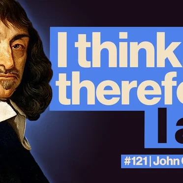 Within Reason #121, “The Father of Modern Philosophy: René Descartes” by Alex O'Connor - album cover
