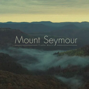Mount Seymour by Fjodor Music - album cover