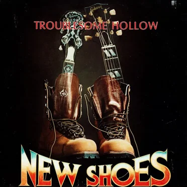 New Shoes by Troublesome Hollow - album cover