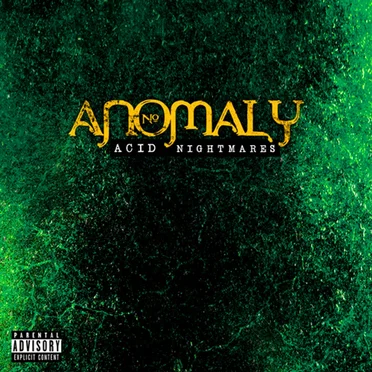 Acid Nightmares by An0maly - album cover