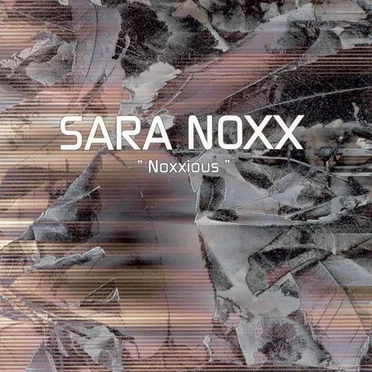 Noxxious by Sara Noxx - album cover